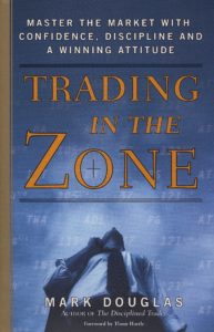 Trading-psykologiboken "Trading In The Zone" av Mark Douglas.